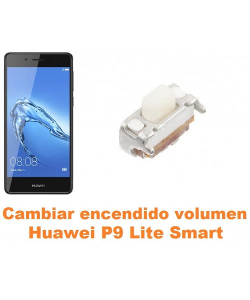 Cambiar encendido y volumen Huawei P9 Lite Smart