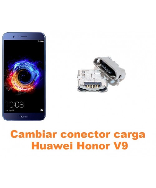 Cambiar conector carga Huawei Honor V9