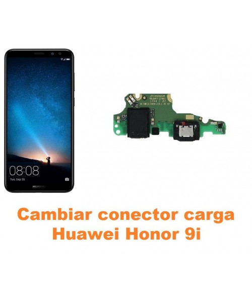 Cambiar conector carga Huawei Honor 9i