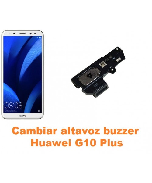 Cambiar altavoz buzzer Huawei G10 Plus