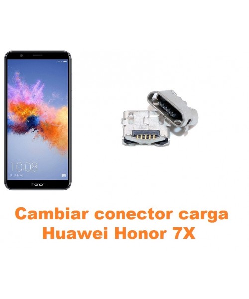 Cambiar conector carga Huawei Honor 7X