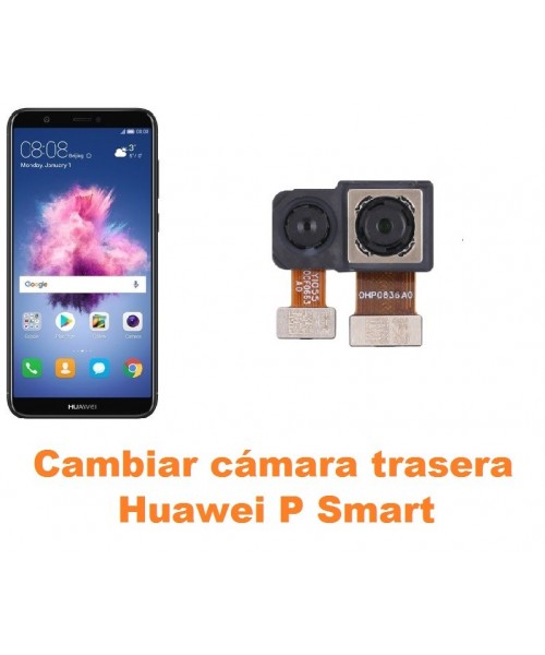 Cambiar cámara trasera Huawei P Smart