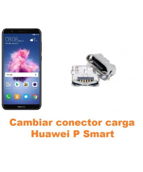 Cambiar conector carga Huawei P Smart