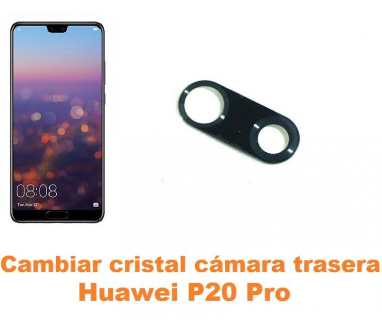 Cambiar Cristal C mara Trasera Huawei P20 Pro Arreglar y Montaje