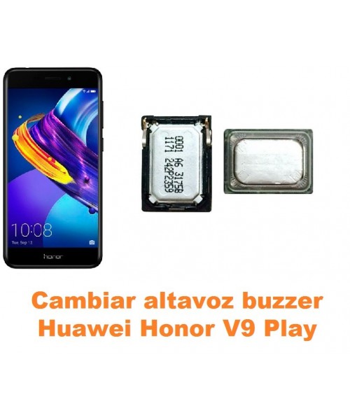 Cambiar altavoz buzzer Huawei Honor V9 Play
