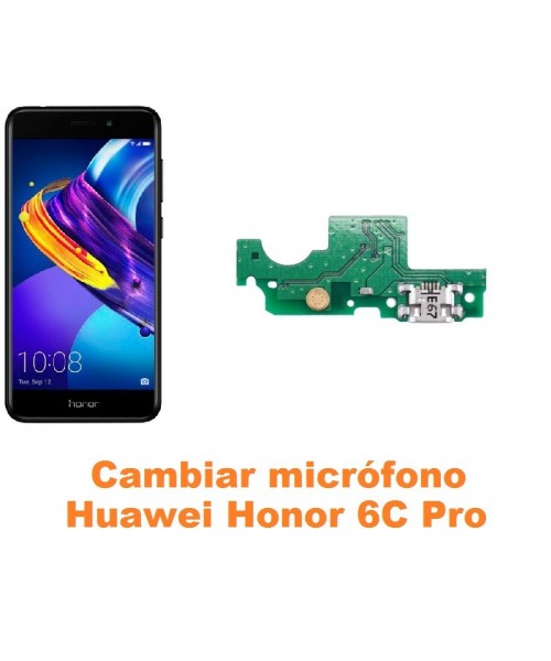 Cambiar micrófono Huawei Honor 6C Pro