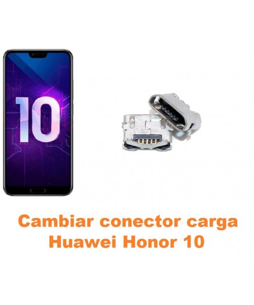 Cambiar conector carga Huawei Honor 10