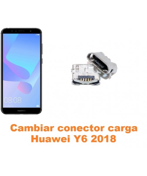 Cambiar conector carga Huawei Y6 2018