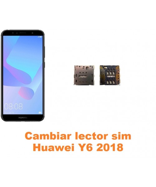 Cambiar lector sim Huawei Y6 2018