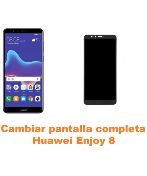 Cambiar pantalla completa Huawei Enjoy 8