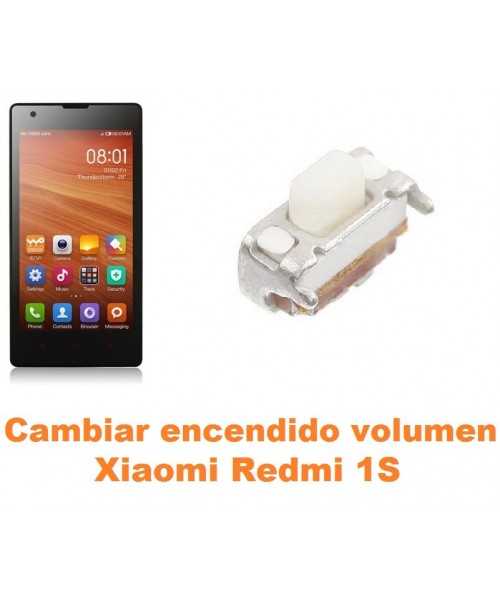 Cambiar encendido y volumen Xiaomi Mi 1S Mi1S