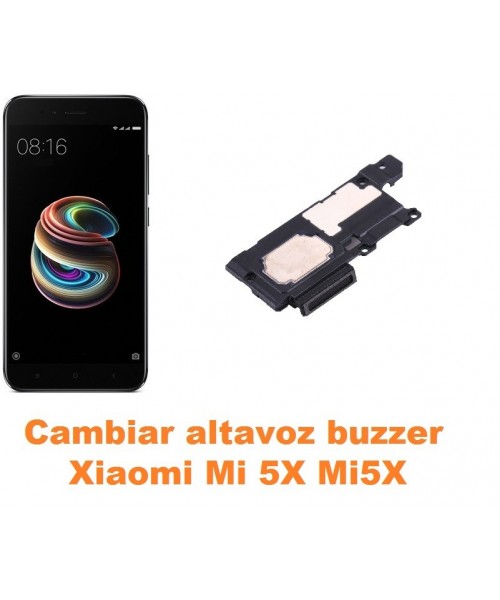 Cambiar altavoz buzzer Xiaomi Mi 5X Mi5X