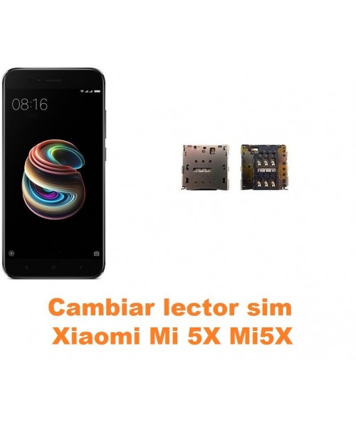 Cambiar lector sim Xiaomi Mi 5X Mi5X