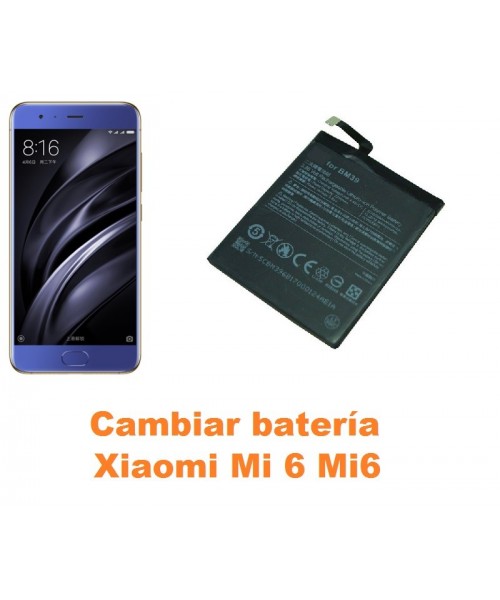 Cambiar batería Xiaomi Mi 6 Mi6