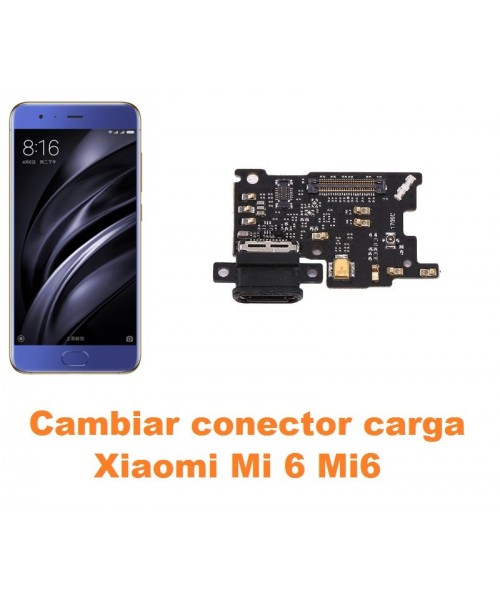 Cambiar conector carga Xiaomi Mi 6 Mi6