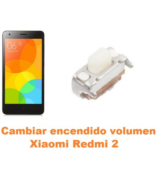 Cambiar encendido y volumen Xiaomi Redmi 2
