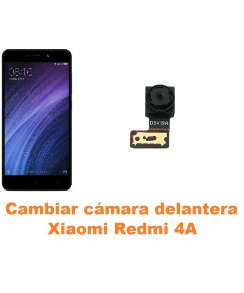 Cambiar cámara delantera Xiaomi Redmi 4A