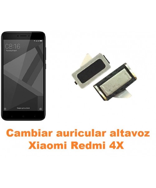 Cambiar auricular altavoz Xiaomi Redmi 4X