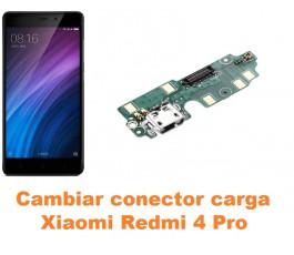 Cambiar conector carga Xiaomi Redmi 4 Pro