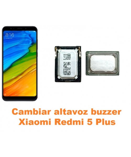 Cambiar altavoz buzzer Xiaomi Redmi 5 Plus