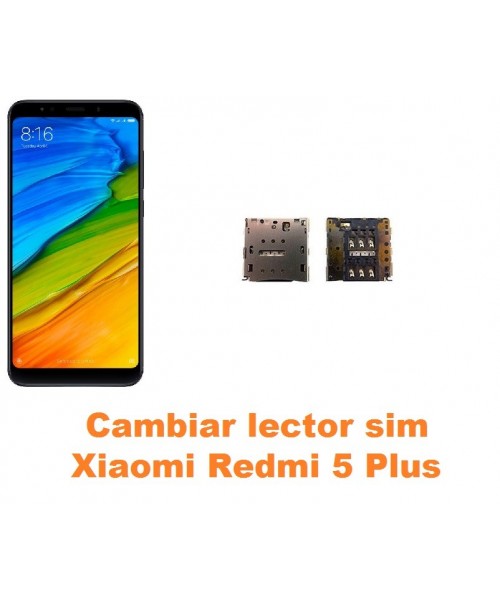 Cambiar lector sim Xiaomi Redmi 5 Plus
