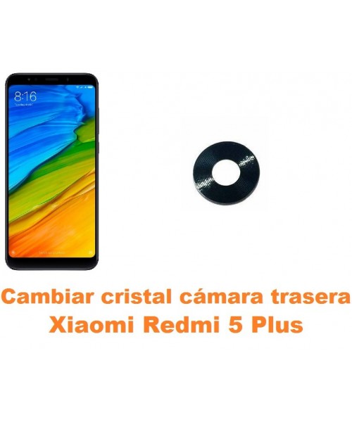 Cambiar cristal cámara trasera Xiaomi Redmi 5 Plus