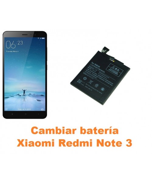 Cambiar batería Xiaomi Redmi Note 3