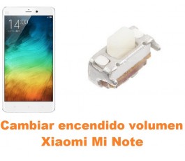 Cambiar encendido y volumen Xiaomi Mi Note