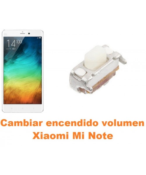 Cambiar encendido y volumen Xiaomi Mi Note