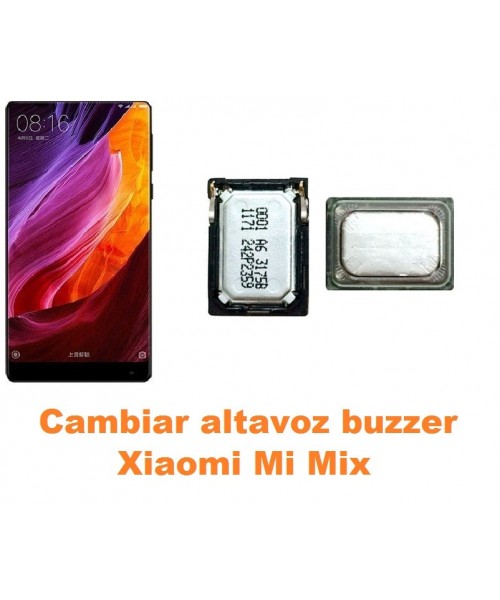 Cambiar altavoz buzzer Xiaomi Mi Mix