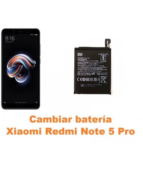 Cambiar batería Xiaomi Redmi Note 5 Pro