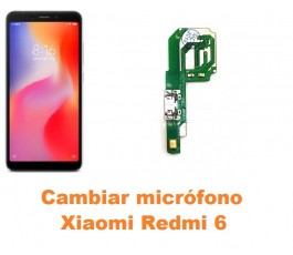 Cambiar micrófono Xiaomi Redmi 6
