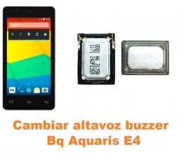 Cambiar altavoz buzzer Bq Aquaris E4