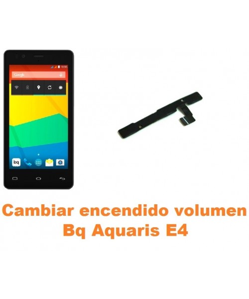 Cambiar encendido y volumen Bq Aquaris E4