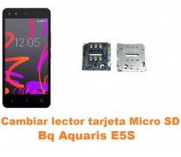 Cambiar lector tarjeta micro SD Bq Aquaris E5S