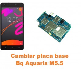 Cambiar placa base Bq Aquaris M5.5