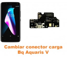 Cambiar conector carga Bq Aquaris V