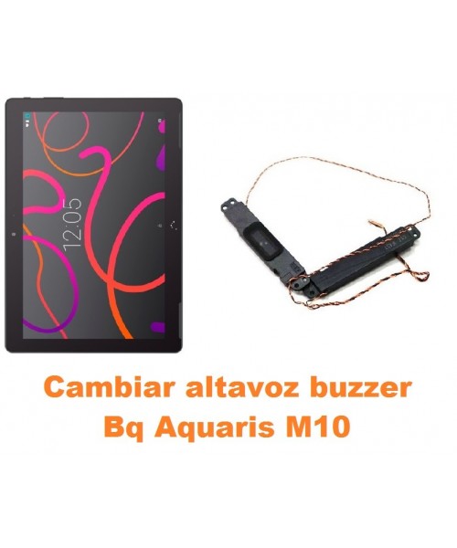 Cambiar altavoz buzzer Bq Aquaris M10