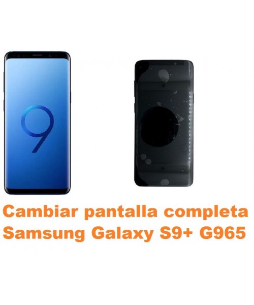 Cambiar pantalla completa Samsung Galaxy S9 Plus G965