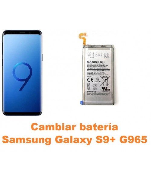 Cambiar batería Samsung Galaxy S9 Plus G965