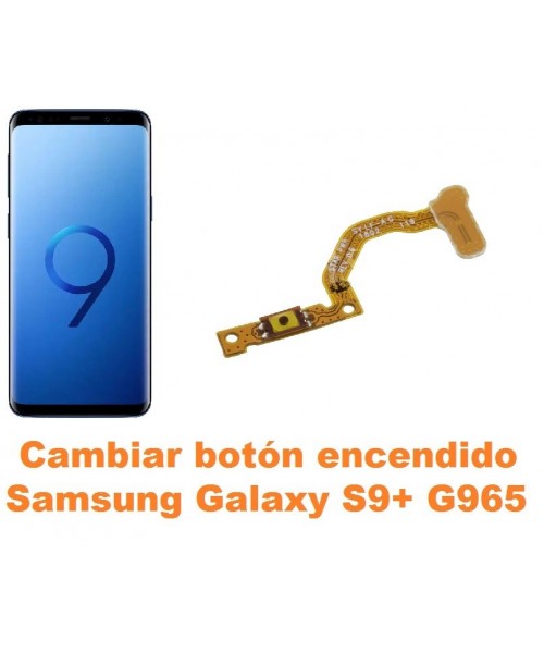 Cambiar botón encendido Samsung Galaxy S9 Plus G965