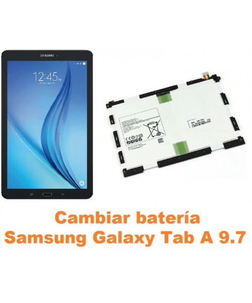 Cambiar batería Samsung Tab A 9.7 T550 T551 T555