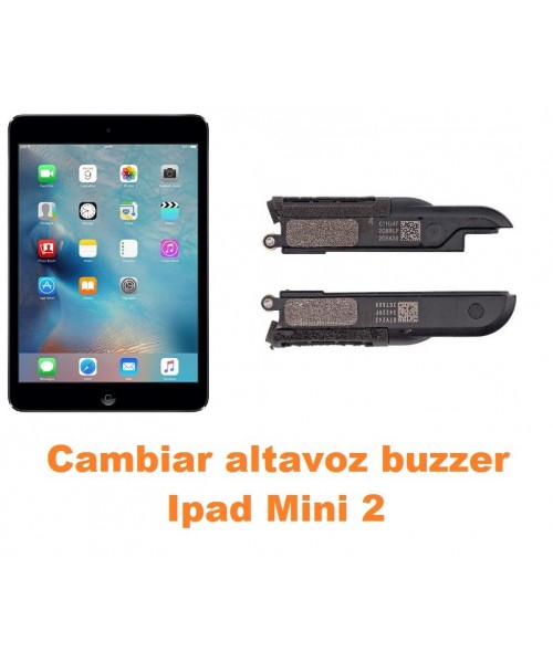 Cambiar altavoz buzzer Ipad Mini 2