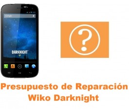 Presupuesto de reparación Wiko Darknight