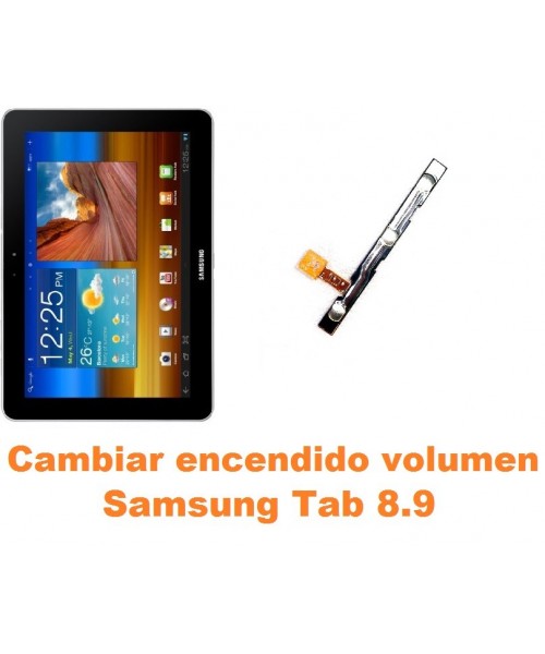 Cambiar encendido y volumen Samsung Tab 8.9 P7300 P7310 P7320