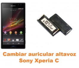 Cambiar auricular altavoz Sony Xperia C