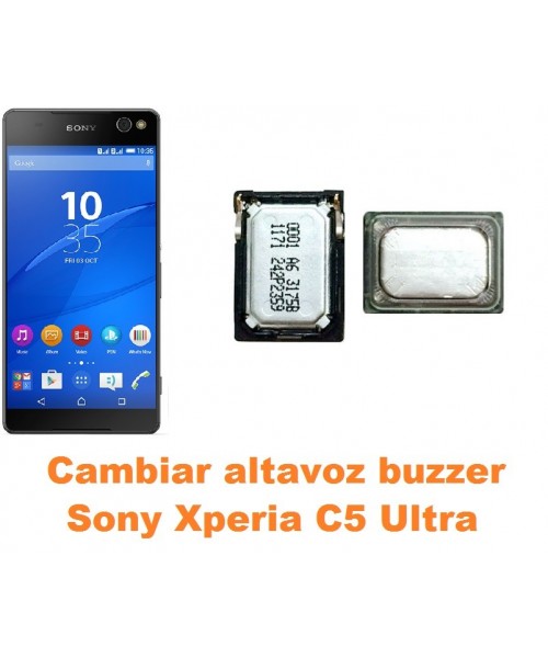 Cambiar altavoz buzzer Sony Xperia C5 Ultra