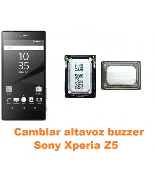 Cambiar altavoz buzzer Sony Xperia Z5