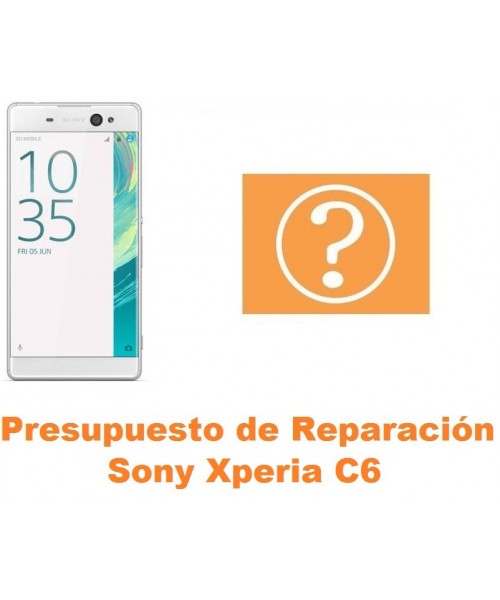 Presupuesto de reparación Sony Xperia C6