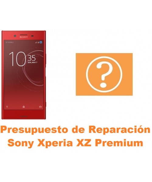 Presupuesto de reparación Sony Xperia XZ Premium